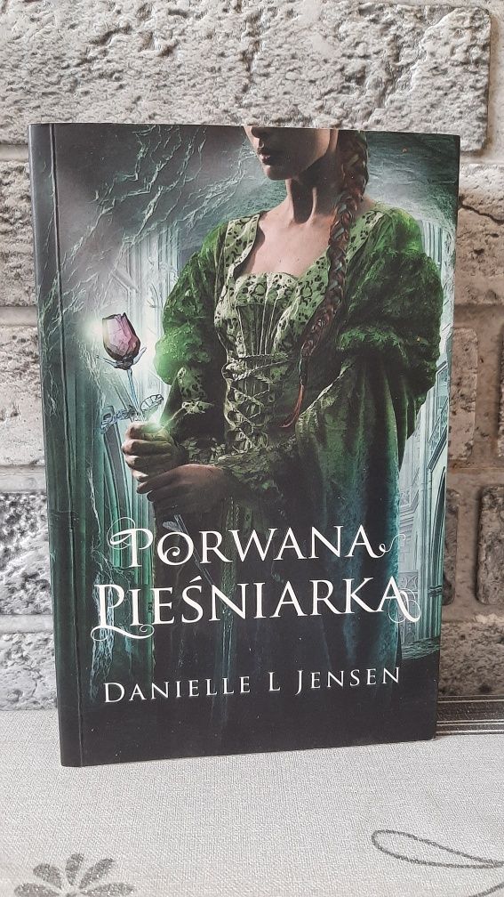 Porwana pieśniarka - Danielle L. Jensen