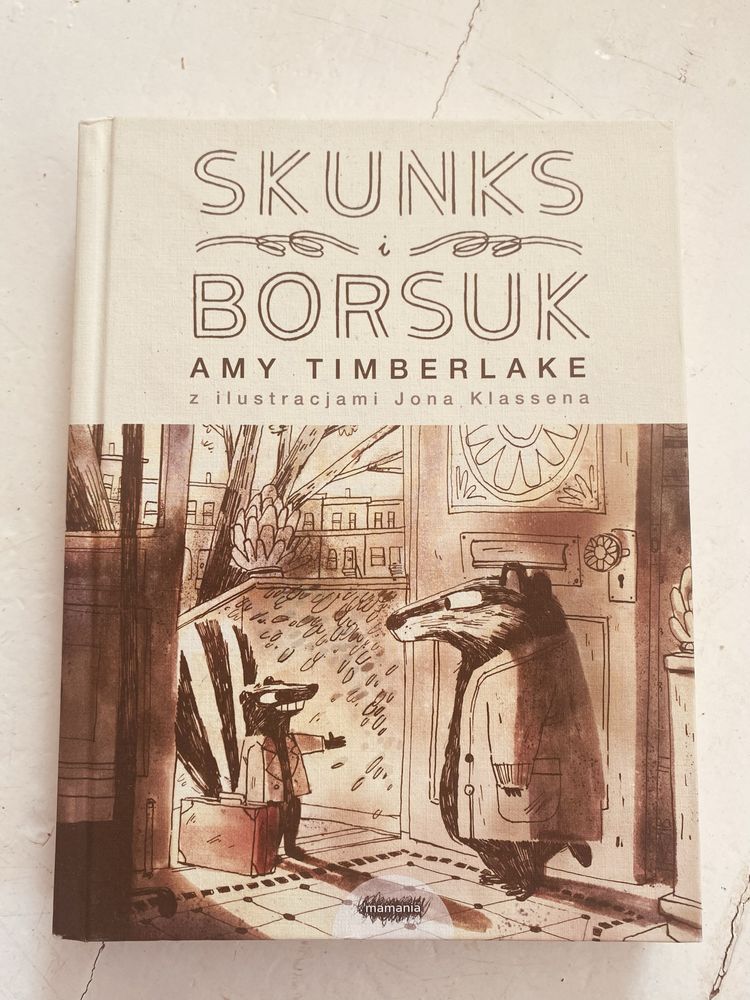 "Skunks i Borsuk" Amy  Timberlake, il. J. Klassen