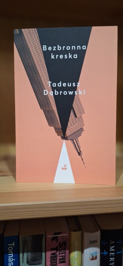Bezbronna kreska Tadeusz Dąbrowski