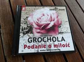 Audiobook Podanie o miłość Katarzyna Grochola Czyta Dereszowska