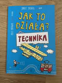 ‚Jak to dziala? Technika