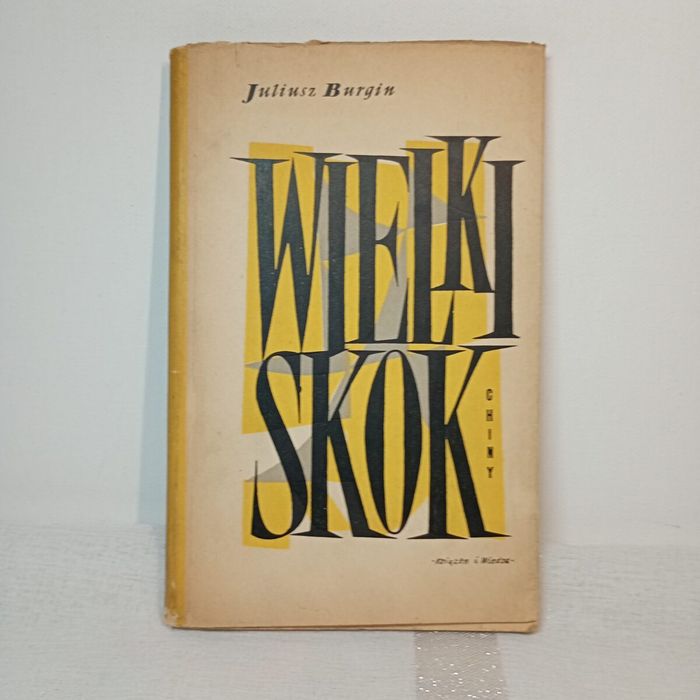 Wielki skok. Chiny. Juliusz