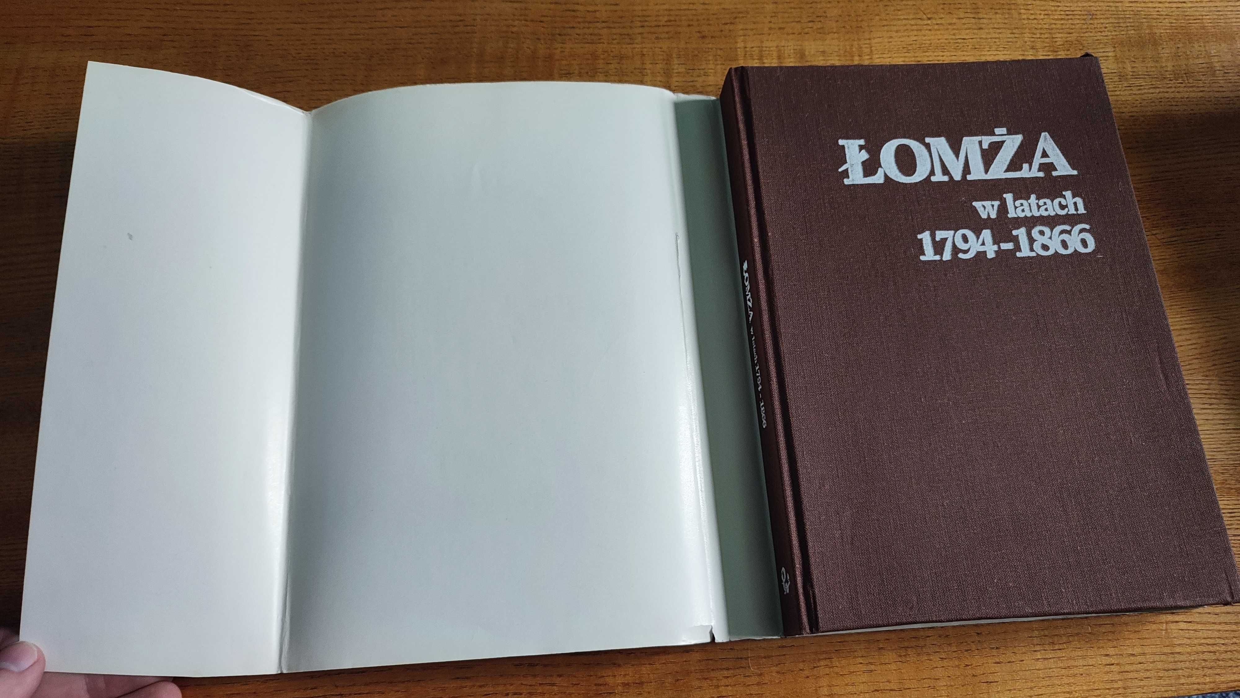 Łomża w latach 1794 - 1866 Czesław Brodzicki Donata Godlewska