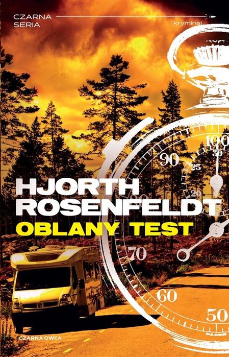 Sebastian Bergman T.5 Oblany test 2022 Wydawnictwo Czarna Owca Michael