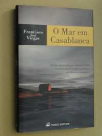 O Mar em Casablanca de Francisco José Viegas - 1ª Edição