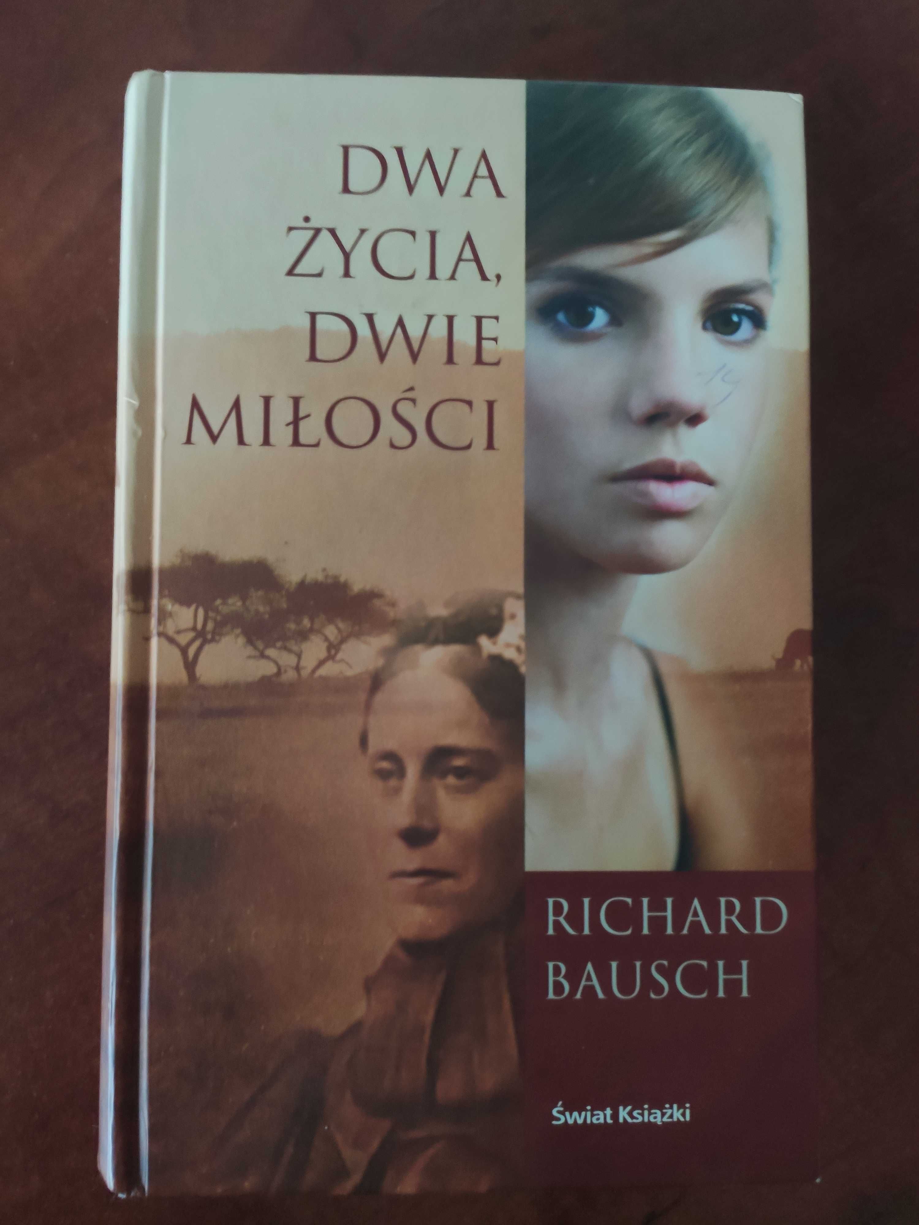 Książka 'Dwa życia, dwie miłości' Richard Bausch