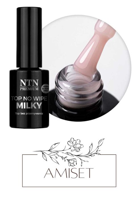 Top Milky no wipe bez przemywania NTN Premium Nude 7g