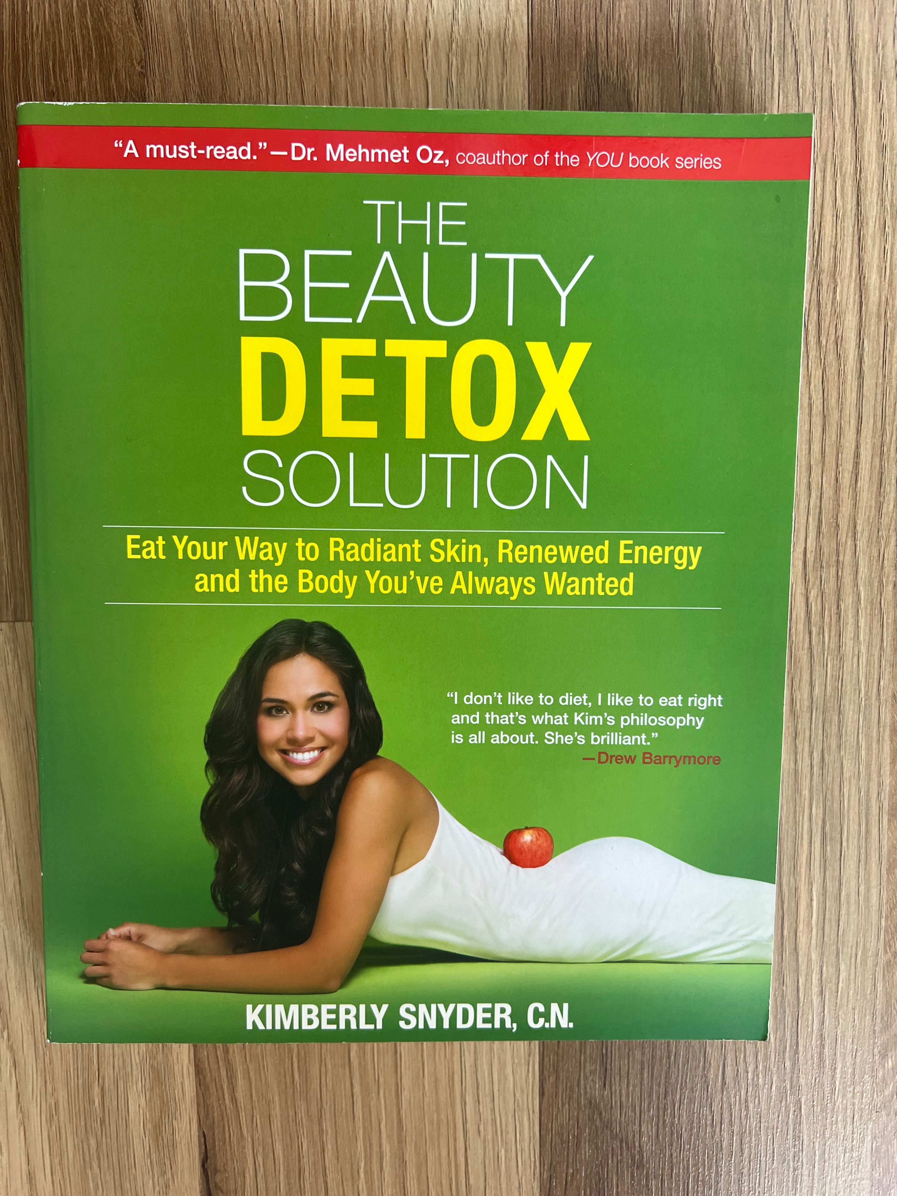 The beauty detox solution - Kimberly Snyder -  po angielsku biohacking