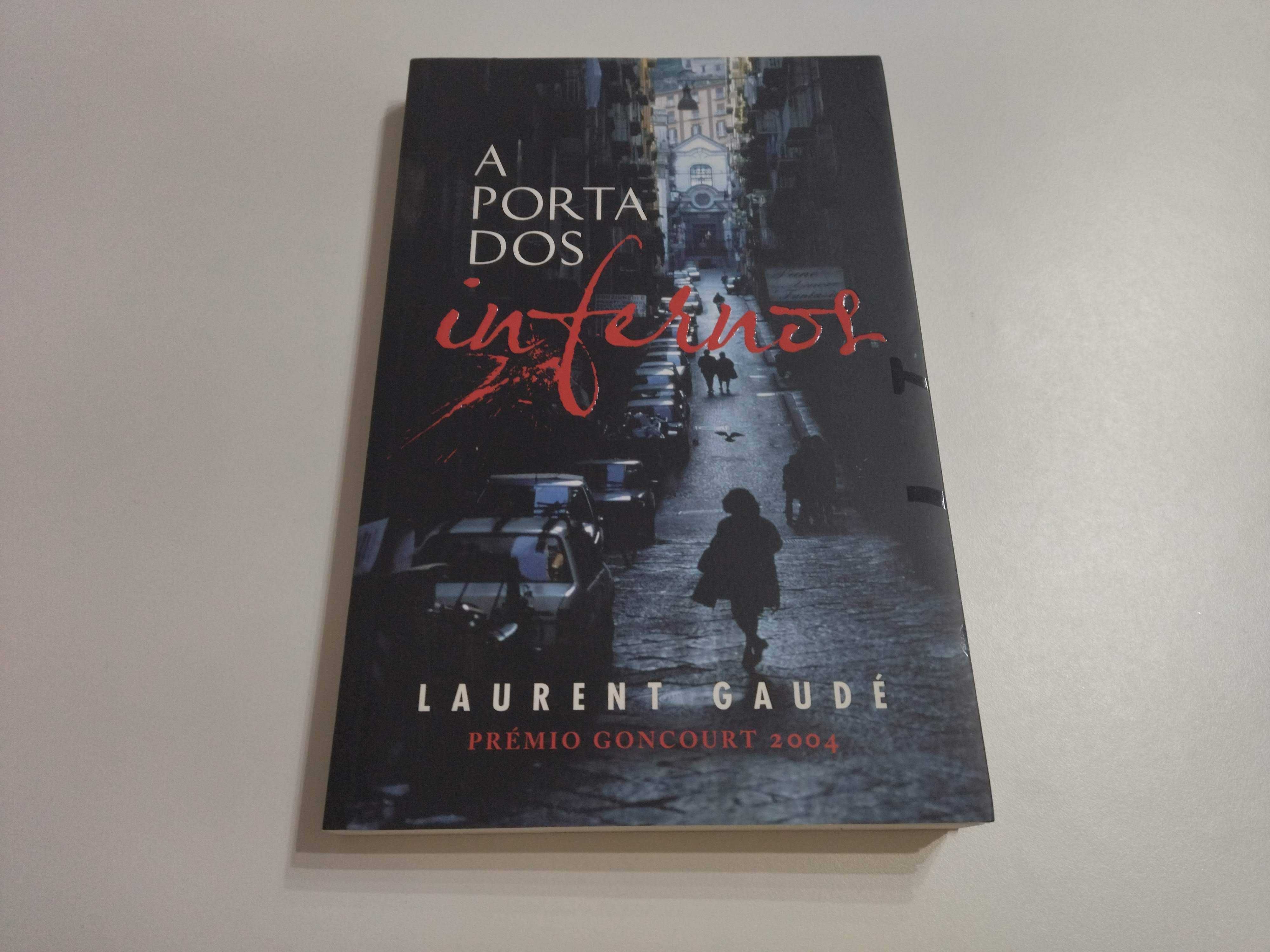 A Porta dos Infernos de Laurent Gaudé
