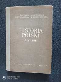 Historia Polski do r. 1466, Bardach, Gieysztor