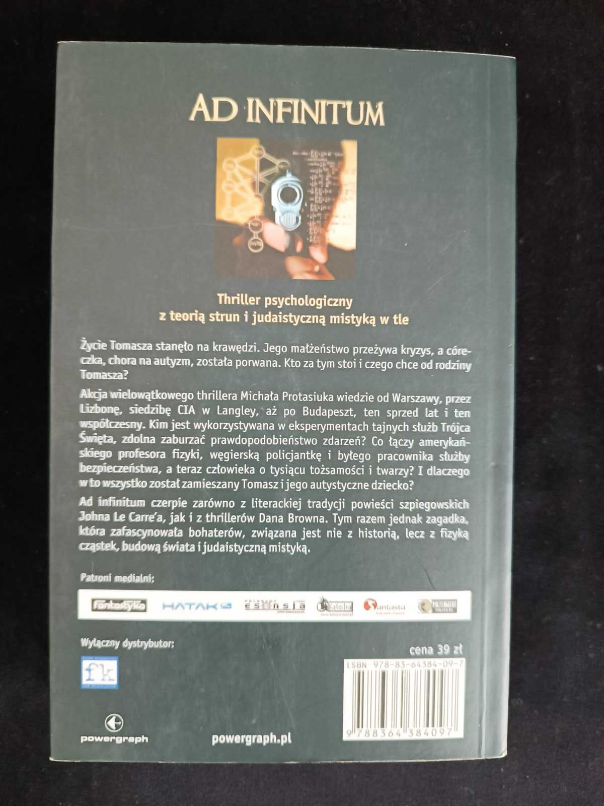 Ad infinitum, Michał Protasiuk