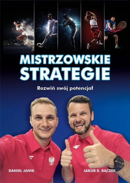 Mistrzowskie strategie. Rozwiń swój potencjał Stageman Daniel Janik
