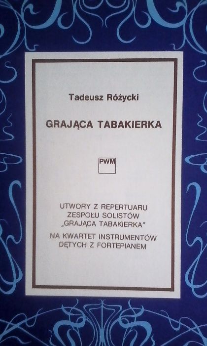 Grająca Tabakierka - Tadeusz Różycki