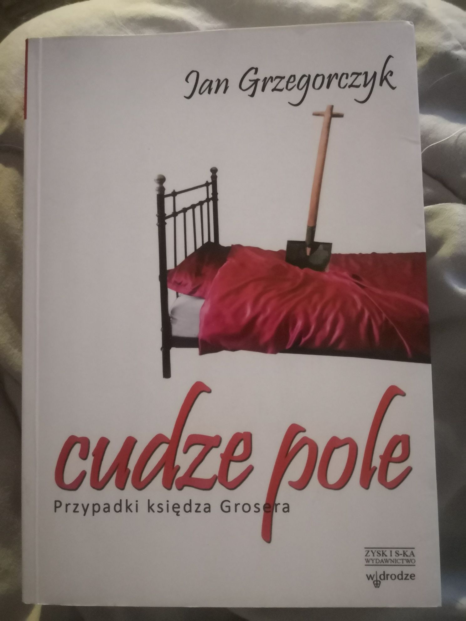 Jan Grzegorczyk - Cudze pole