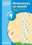 Matematyka na wesoło. Część 1. Epideixis. Nowy Produkt