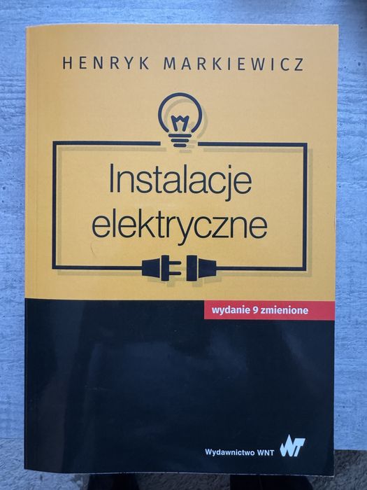 Instalacje elektryczne - Henryk Markiewicz