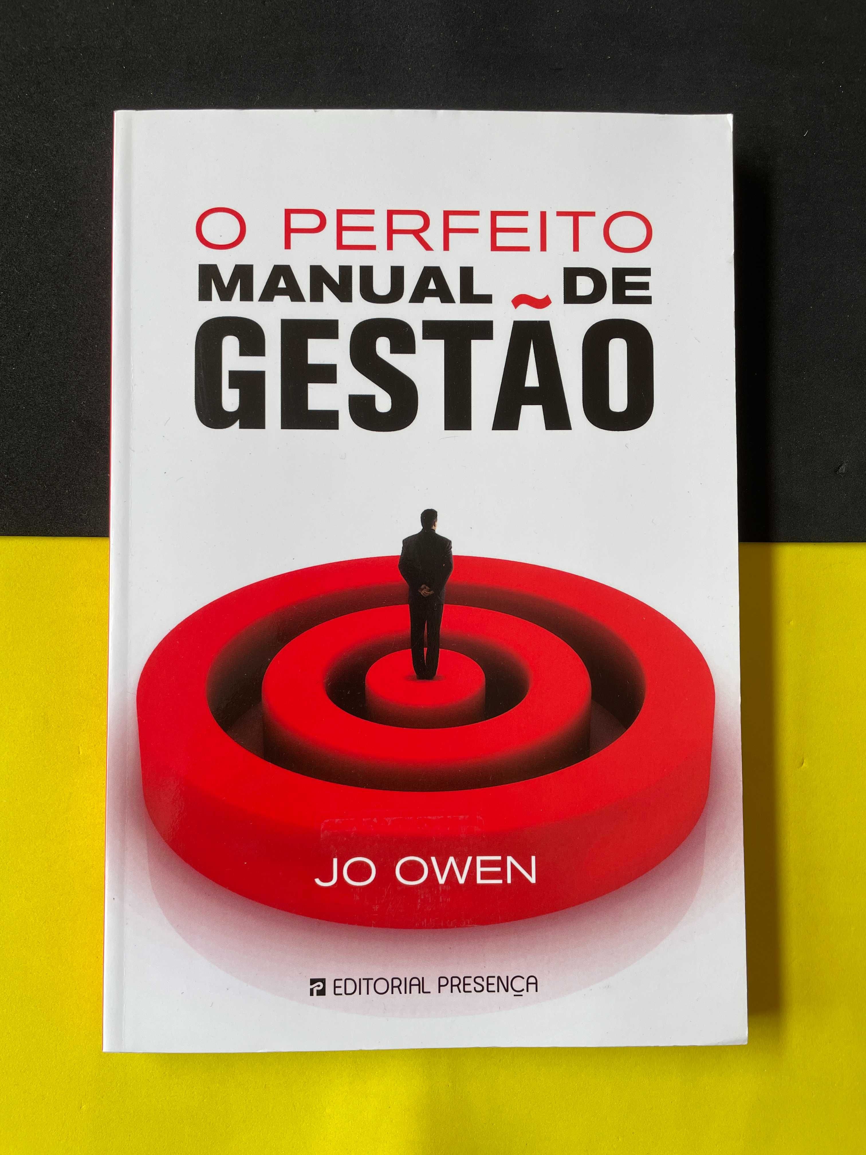 Jo Owen - O Perfeito Manual de Gestão