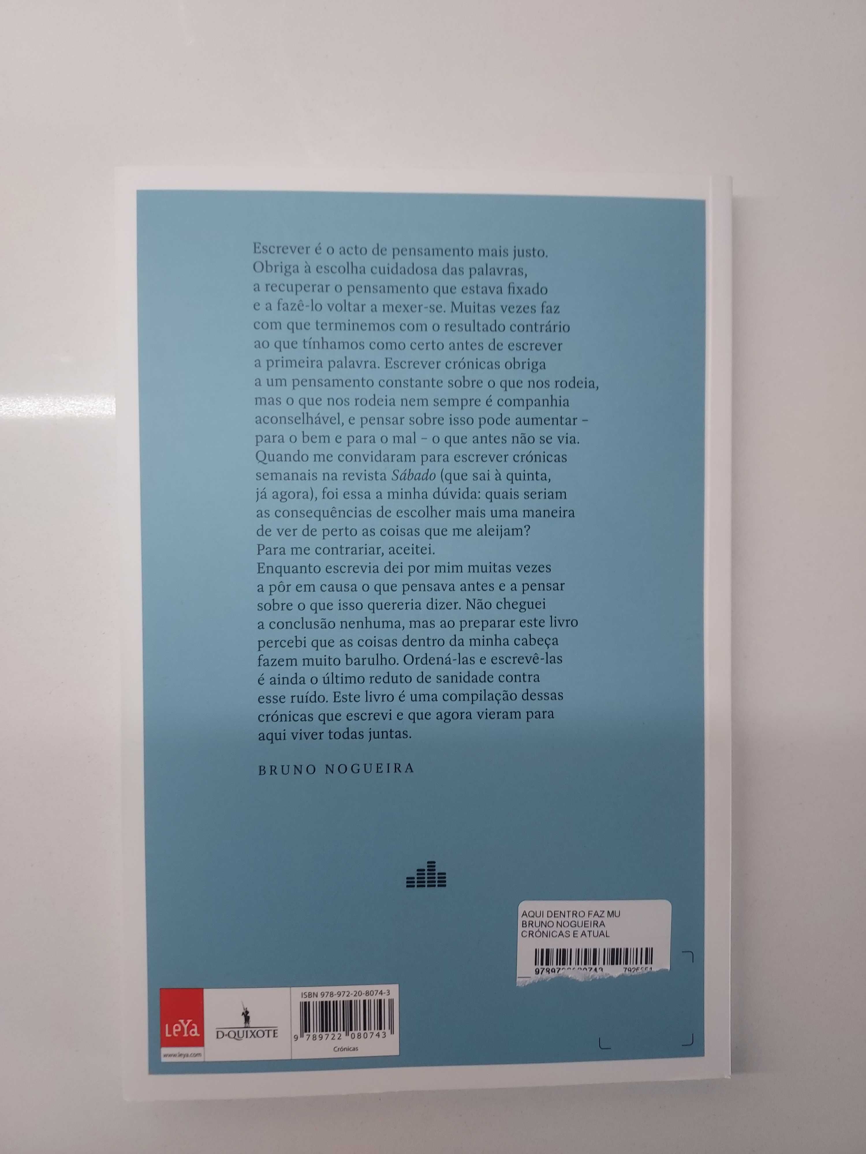 Livro "Aqui dentro faz muito barulho" de Bruno Nogueira