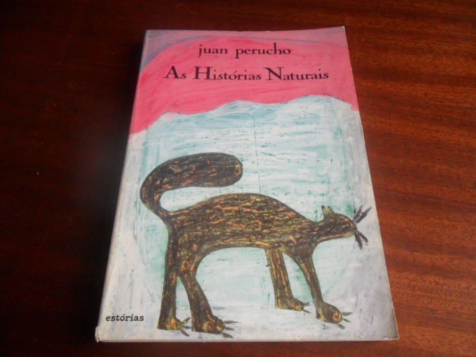 "As Histórias Naturais" de Juan Perucho - 1ª Edição de 1990