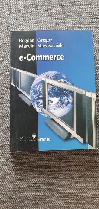 e-Commerce Bogdan Gregor Marcin Stawiszyński 2002