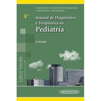Manual de Diagnóstico y Terapéutica en Pediatría ( La Paz )