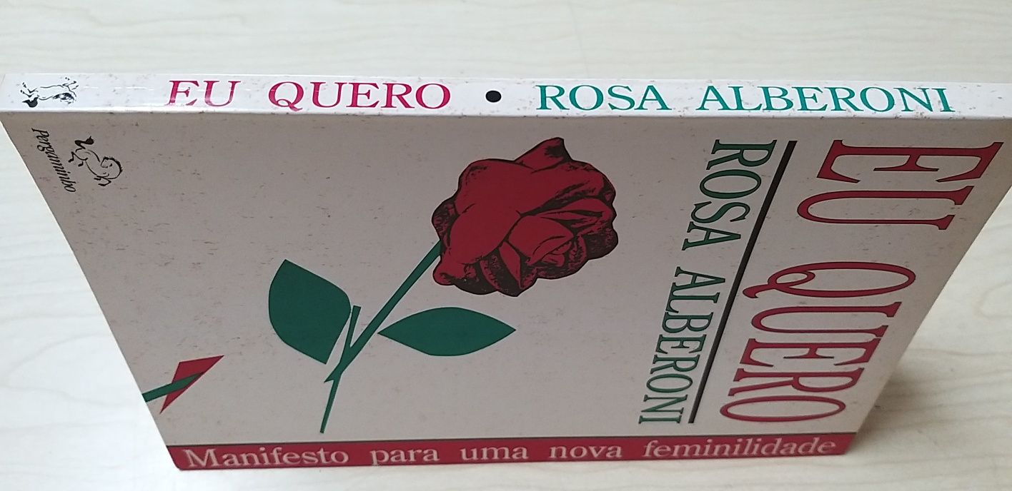 Eu Quero de Rosa Alberoni.