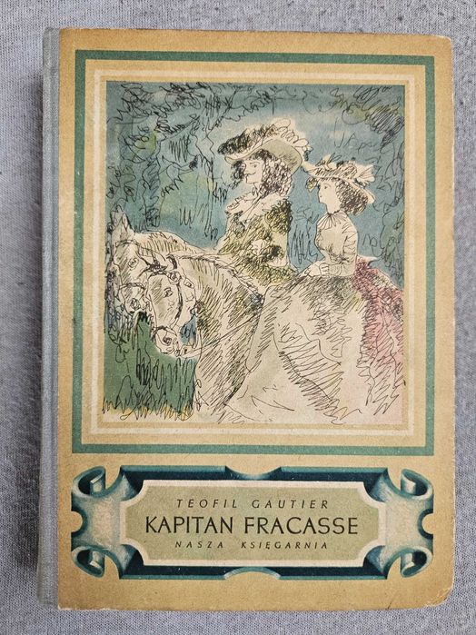 Kapitan Fracasse, T. Gautier, 1951, ilustracje L. Buczkowski