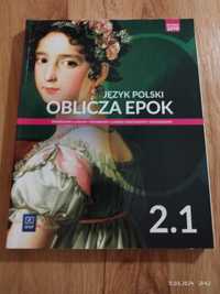 Oblicza epok 2.1. Język polski, podręcznik podstawa i rozszerzenie.