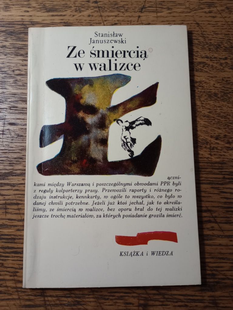 Ze śmiercią w walizce. Stanisław Januszewski
