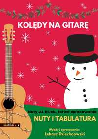 Nuty Kolędy na gitarę - nuty, tabulatura, akordy, słowa, nowe