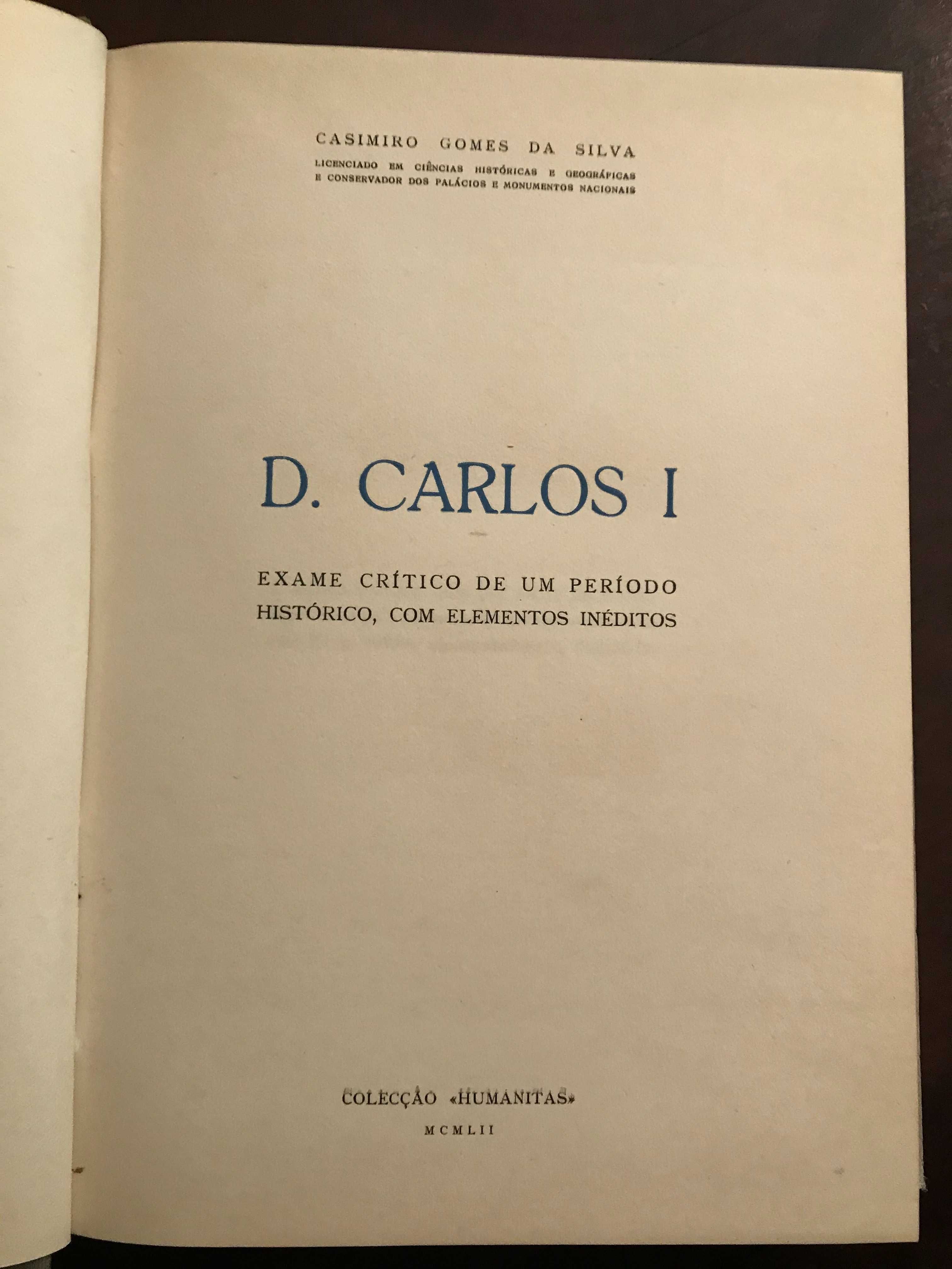 Livro D. Carlos I - Casimiro Gomes da Silva, 1952