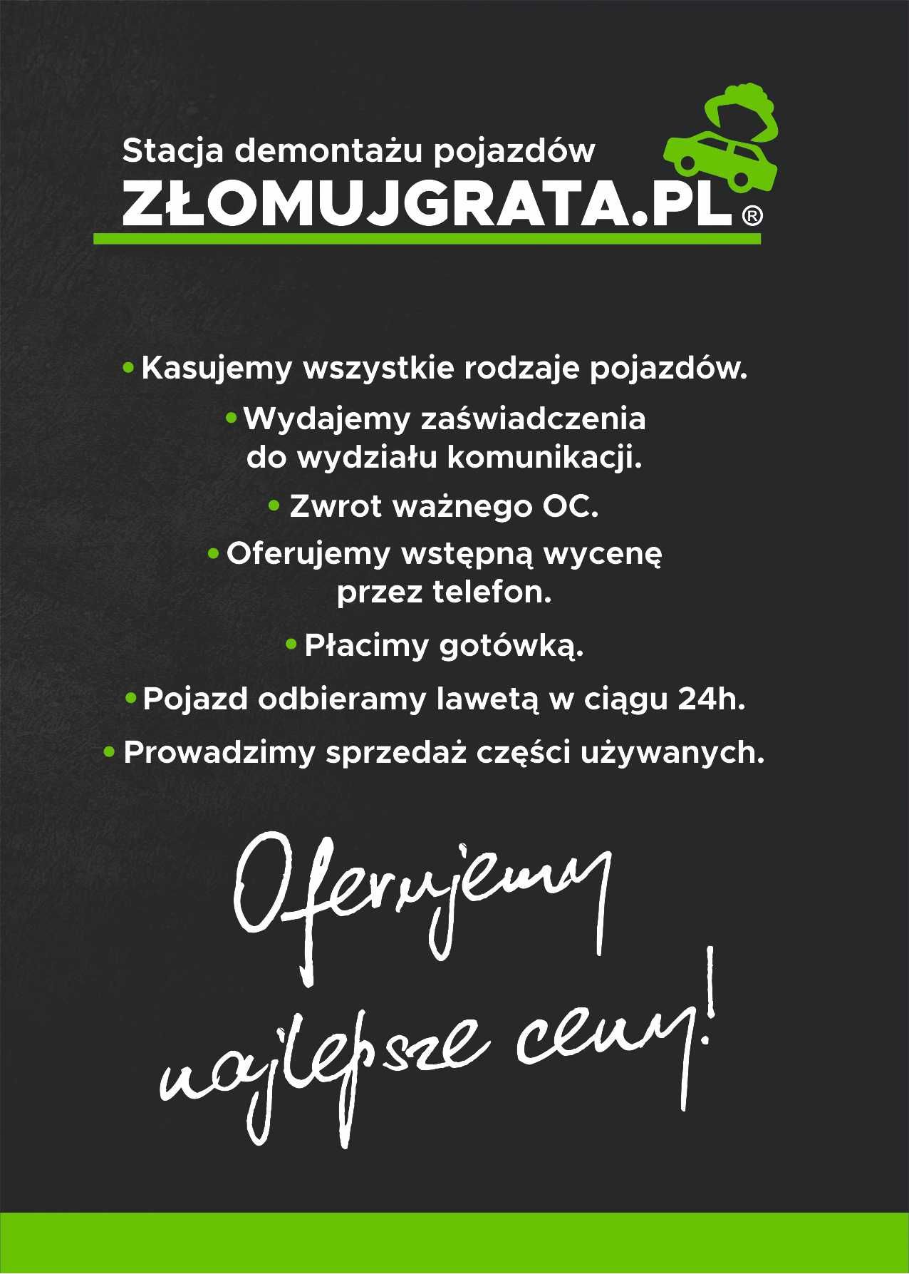 KASACJA POJAZDÓW Złomowanie Aut Skup Autozłom Demontaż Złomujgrata.pl