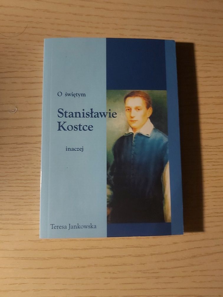 " o Świętym Stanisławie Kostce inaczej"