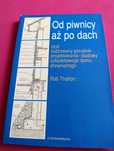 Od piwnicy aż po dach Rob Thallon poradnik  budowy szkieletowego domu