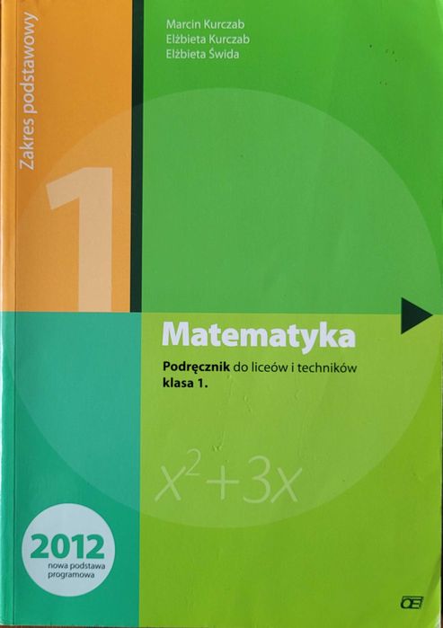 Matematyka klasa 1. Zakres podstawowy. Książka plus zbiór zadań.