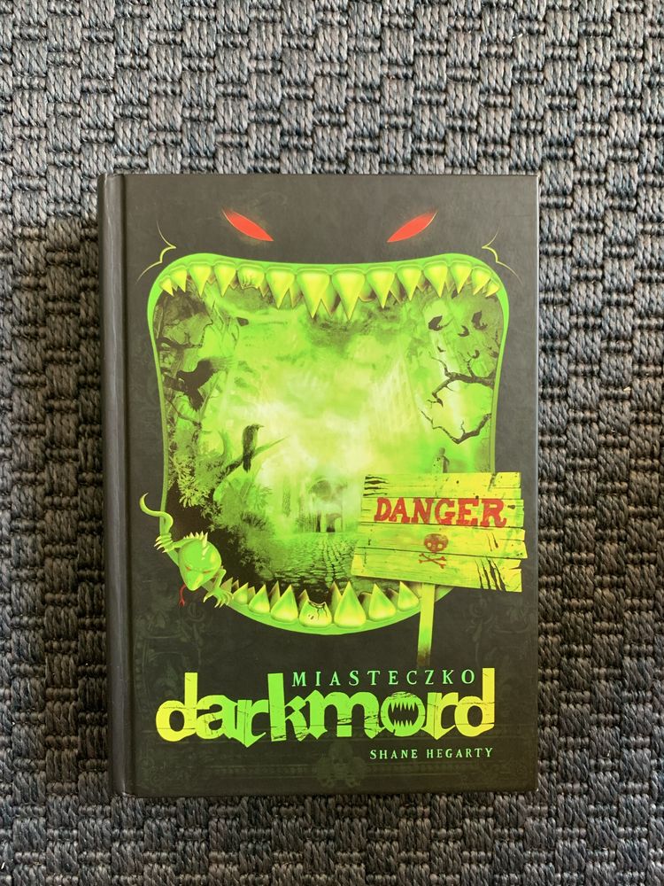 Książka młodzieżowa Miasteczko Darkmord Shane Hegarty