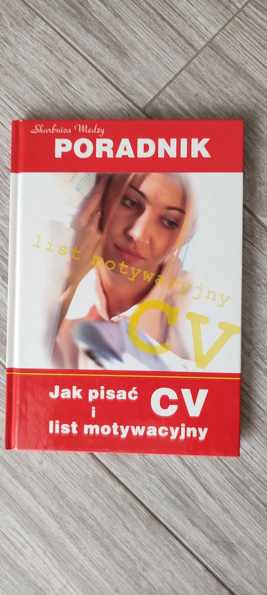 Jak pisać CV, wzory CV,list motywacyjny, po polsku,angielsku,niemiecku