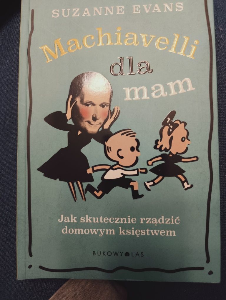 Książka Machiavelli dla mam