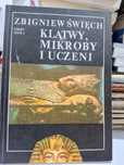 Zbigniew Święch Klątwy, mikroby i uczeni