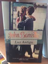 Luz Antiga - John Banville