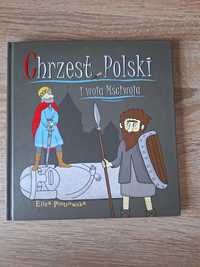 Chrzest Polski i woja Mściwoja- Eliza Piotrowska-książka