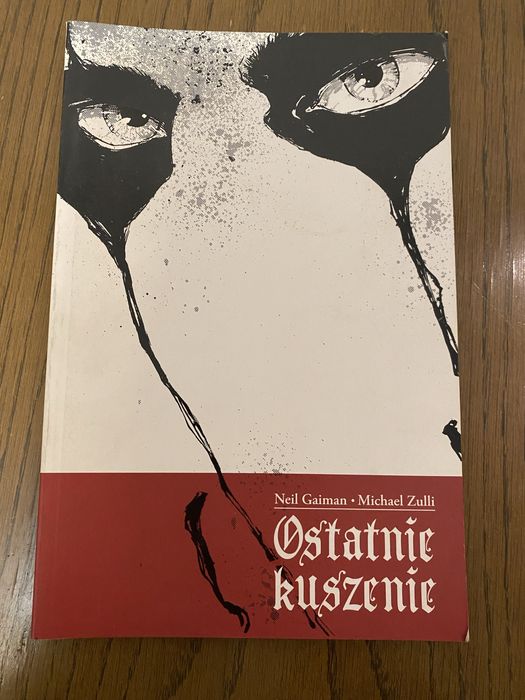 Ostatnie kuszenie 2006 Egmont wydanie 1 Neil Gaiman,Michael Zulli