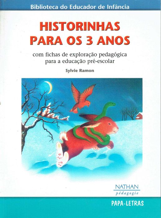 15978

Historinhas para os 3 Anos
de Sylvie Ramón