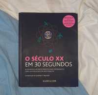 O Século XX em 30 Segundos | Jonathan T. Reynolds