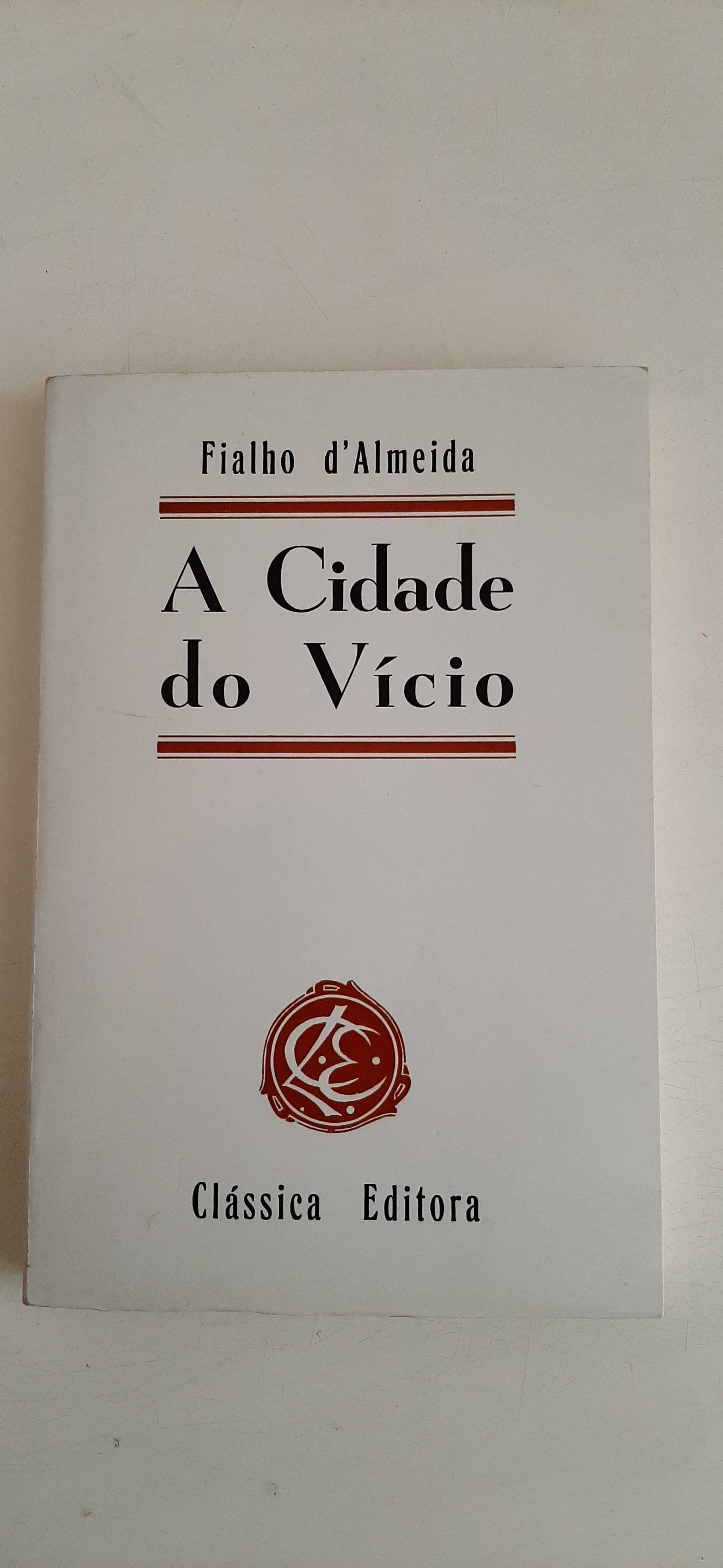 A Cidade do Vício - Fialho d' Almeida