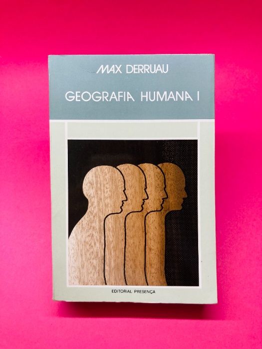 Geografia Humana I - II - Max Derruau