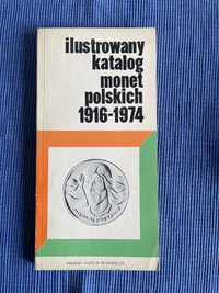 Tytuł: Ilustrowany katalog monet polskich 1916 - 1974 wydanie III