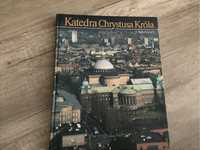 Katedra Chrystusa Króla w Katowicach album