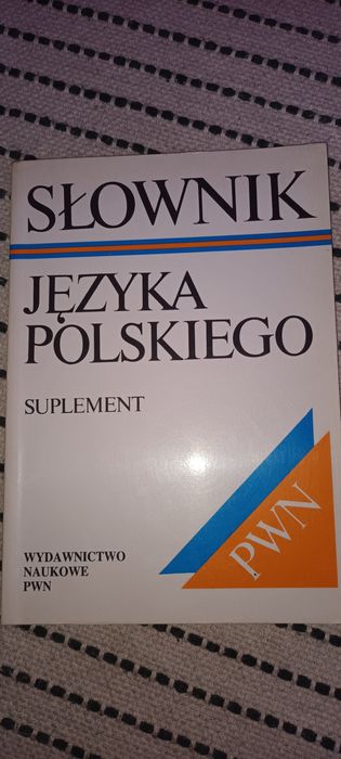 Slownika języka polskiego suplement PWN