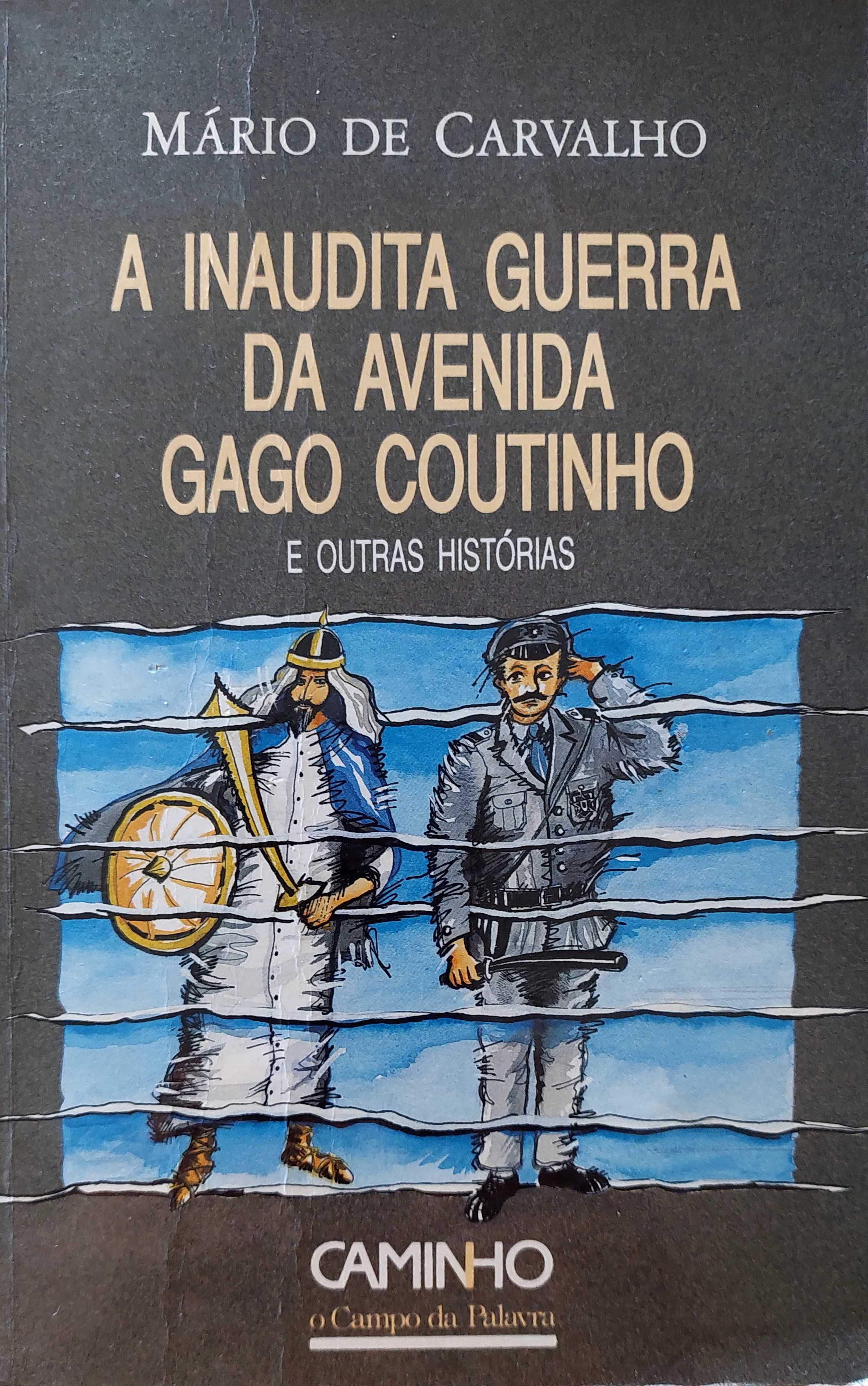 A inaudita guerra da Avenida Gago Coutinho e outras histórias